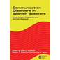 Communication Disorders in Spanish Speakers: Theoretical, Research and Clinical Aspects - Paperback