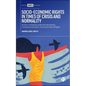 Socio-Economic Rights in Times of Crisis and Normality: Article 4 Limitations Under the International Covenant on Economic, Social and Cultural Rights - Hardcover
