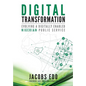 Digital Transformation - Evolving a Digitally Enabled Nigerian Public Service - Paperback