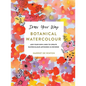 Draw Your Way: Botanical Watercolour: Add Your Own Lines to Create Watercolour Artworks in Reverse - Paperback