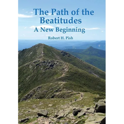 The Path of the Beatitudes a New Beginning - Paperback