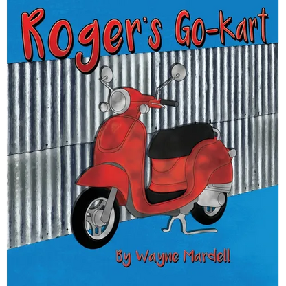 Roger's Go-Kart - Hardcover