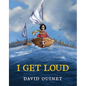 I Get Loud - Hardcover