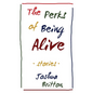 The Perks of Being Alive - Paperback