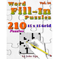 Word Fill-In Puzzles: Fill In Puzzle Book, 210 Puzzles: Vol. 14 - Paperback