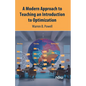 A Modern Approach to Teaching an Introduction to Optimization - Hardcover