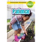 Patience: Good Character Traits (Engaging Readers, Level Pre-1) - Paperback