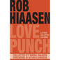 Love Punch & Other Collected Columns - Paperback