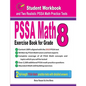 Pssa Math Exercise Book for Grade 8: Student Workbook and Two Realistic Pssa Math Tests - Paperback