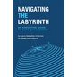 Navigating the Labyrinth: An Executive Guide to Data Management - Paperback