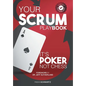 Your Scrum Playbook: It´s Poker, Not Chess - Hardcover
