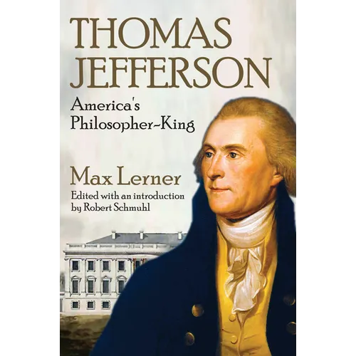 Thomas Jefferson: America's Philosopher-King - Paperback