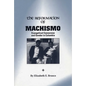 The Reformation of Machismo: Evangelical Conversion and Gender in Colombia - Paperback