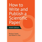 How to Write and Publish a Scientific Paper - Hardcover