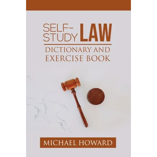 Self-Study Law Dictionary and Exercise Book - Paperback