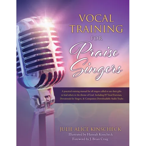 Vocal Training for Praise Singers - Paperback