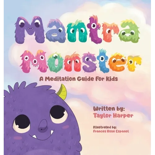 Mantra Monster - Hardcover