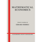 Mathematical Economics: Twenty Papers of Gerard Debreu - Paperback