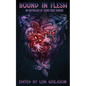 Bound In Flesh: An Anthology of Trans Body Horror - Paperback