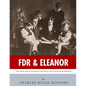 FDR & Eleanor: The Lives and Legacies of Franklin and Eleanor Roosevelt - Paperback