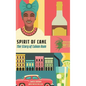 Spirit of the Cane - Hardcover