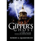 The Gipper's Ghost: A Story of the Spirit of Notre Dame - Paperback