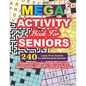 MEGA ACTIVITY Book for SENIORS 240 Large Print Games for Effective Brain Exercise! - Paperback