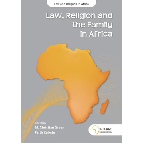 Law, Religion and the Family in Africa - Paperback