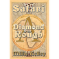 Safari: A Diamond in the Rough - Hardcover