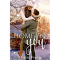 Home To You Series Complete Collection - Paperback
