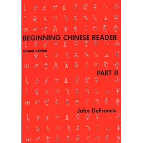 Beginning Chinese Reader, Part 2: Second Edition - Paperback