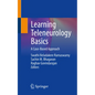 Learning Teleneurology Basics: A Case-Based Approach - Paperback