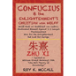 Confucius & the Enlightenment's Christian von Wolff: Wolff Built on Gottfried von Leibniz Vindicated Himself Against J. J. Lange's Piestmusstreit Won - Paperback