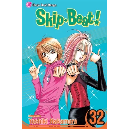Skip-Beat!, Vol. 32 - Paperback