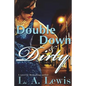 Double Down and Dirty - Paperback