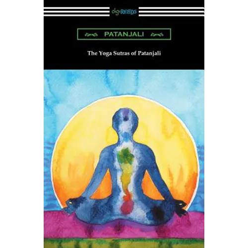 The Yoga Sutras of Patanjali (Translated with a Preface by William Q. Judge) - Paperback