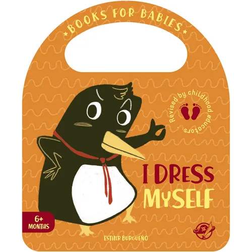 I Dress Myself - Board Book
