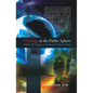 Theology in the Public Sphere: Public Theology as a Catalyst for Open Debate - Paperback