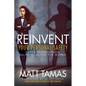 Reinvent Your Personal Safety: 3 Keys to Successful Self-Protection for Women - Paperback