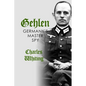 Gehlen: Germany's Master Spy - Paperback