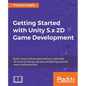 Getting Started with Unity 5.x 2D Game Development - Paperback