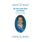 My Soul Looks Back and Wonder - Hardcover