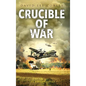 Crucible of War - Hardcover