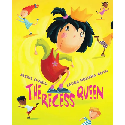 The Recess Queen - Hardcover