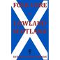 Folk Lore in Lowland Scotland - Paperback