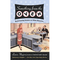 Something from the Oven: Reinventing Dinner in 1950s America - Paperback