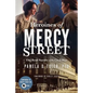 Heroines of Mercy Street: The Real Nurses of the Civil War - Paperback