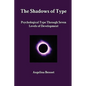 The Shadows of Type - Paperback