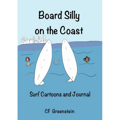 Board Silly on the Coast: Surf Cartoons and Journal - Paperback