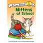 Mittens at School - Hardcover
